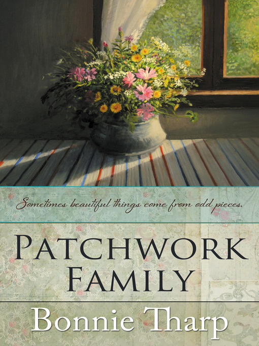 Title details for Patchwork Family by Bonnie Tharp - Available